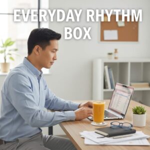 Everyday Rhythm Box